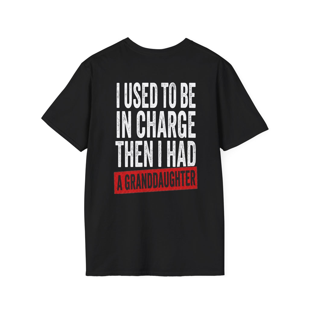 Used to be in charge shirt (Back Print)