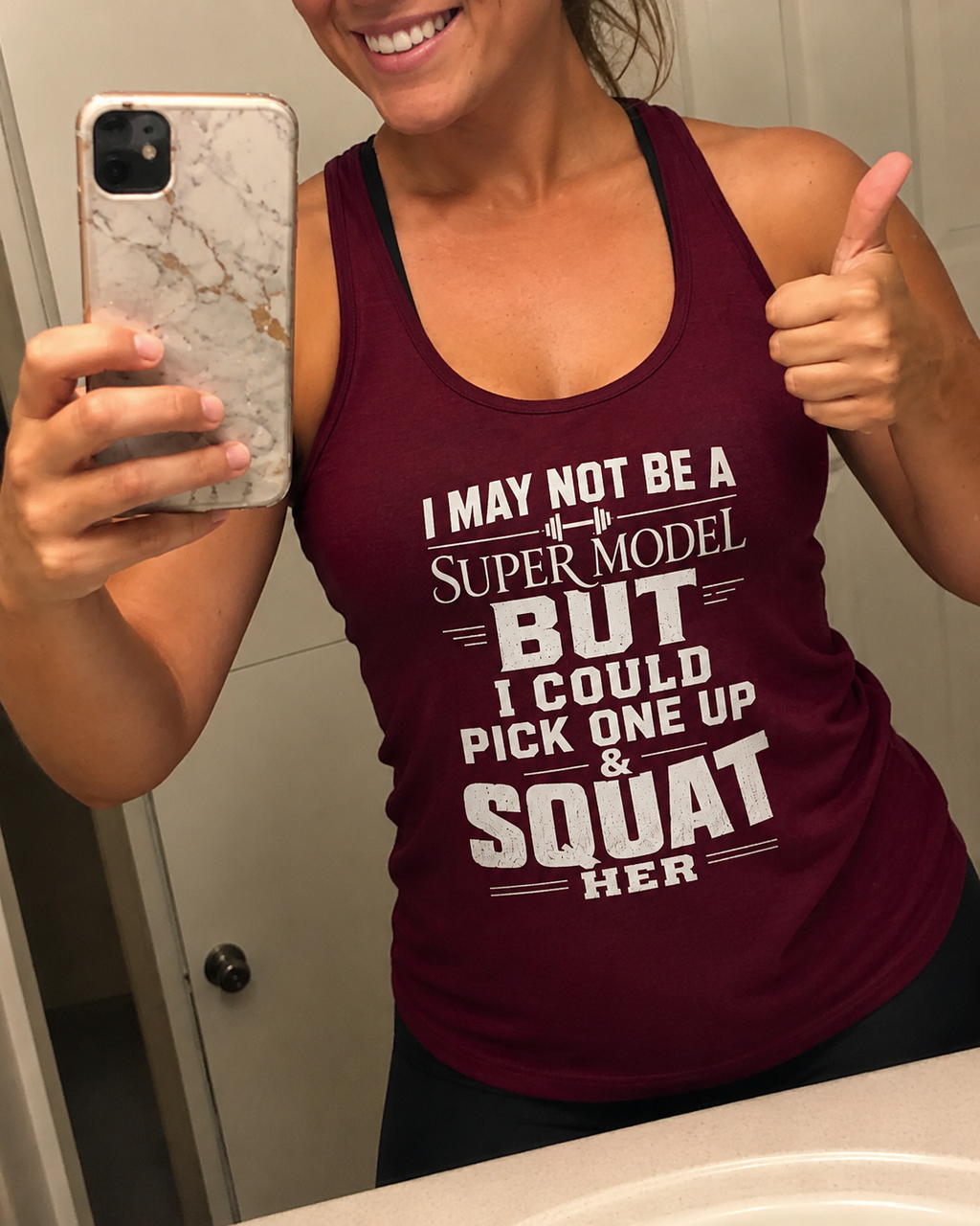 I could Squat a Supermodel Tank