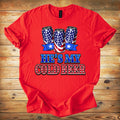 T-Shirt — “He’s My Cold Beer” Patriotic American Flag Can Design