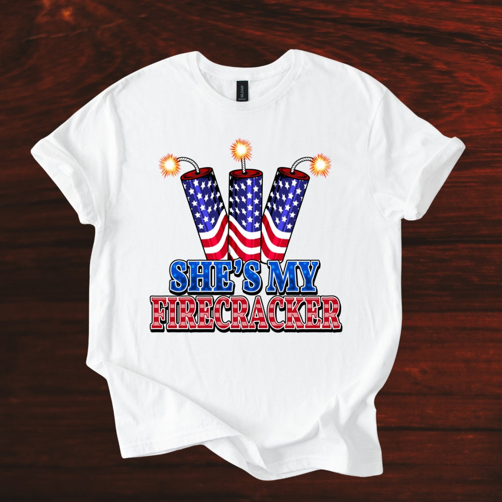 T-Shirt — "She's My Firecracker" Patriotic Fourth of July Tee